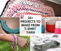 over 45 t shirt yarn projects