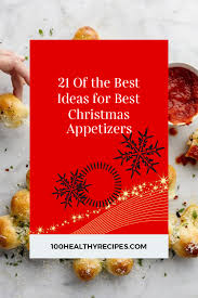 Planning the christmas dinner menu? 21 Of The Best Ideas For Best Christmas Appetizers Best Diet And Healthy Recipes Ever Recipes Collection