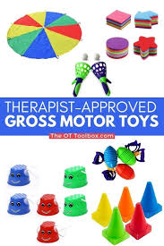 gross motor toys the ot toolbox
