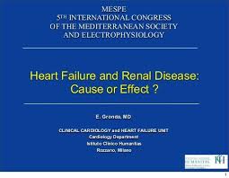 N more common in many ethnic. Heart Failure And Renal Disease Cause Or Effect E Mespe Net