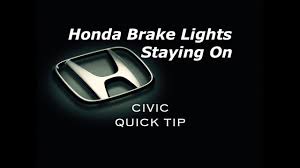 Honda Brake Lights Staying On When Car Is Off Civic Quick Tip Bundys Garage