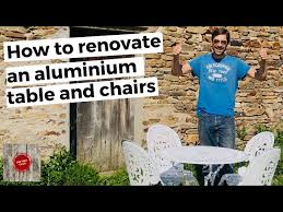 Renovate An Aluminium Table And Chairs