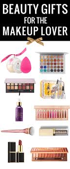 beauty gifts for the makeup lover on