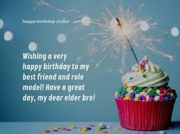 best birthday wishes for elder brother