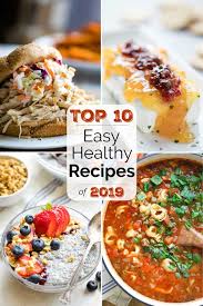 the best easy healthy recipes of 2019