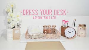 dressing your desk