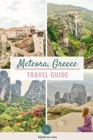 meteora travel guide greece bijuleni