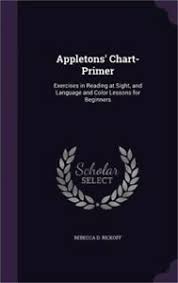 Details About Appletons Chart Primer Exercises In Reading At Sight And Language And Color L