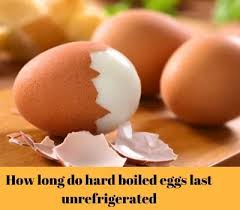 Even though some refrigerators have built in egg shelves on the refrigerator door, eggs should be kept inside the refrigerator. How Long Do Hard Boiled Eggs Last Unrefrigerated