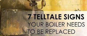 Seven Telltale Signs Your Boiler Needs To Be Replaced Weil