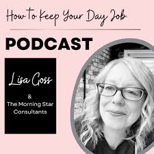 How To Keep Your Day Job, With The Morning Star Consultants