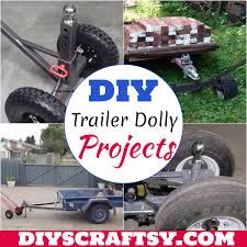 21 diy trailer dolly projects diyscraftsy
