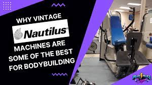 why vine nautilus machines are some