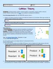 Monitors for different positions on collision theory theory research sheet answers key aspects ahead and. Collision Theory Worksheet Edisionleaning Gizmo Pdf Worksheet Collision Theory Collision Theory Collision Theory Vocabulary Activated Complex Course Hero