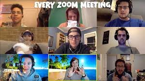 When we're in a zoom meeting that features video, we do our best to look pretty good. Every Zoom Meeting Youtube
