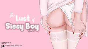 The Lust of Sissy Boy by SycoXart