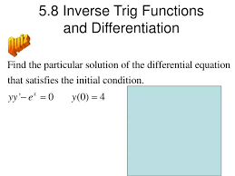 Ppt 5 8 Inverse Trig Functions And