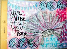 Image result for your vibe attracts your tribe