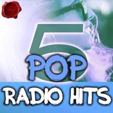 Pop Radio Hits 5
