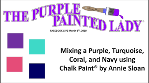Mixing Annie Sloan Chalk Paint Colors To Create Custom Colors