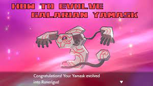 How to Evolve Galarian Yamask in Pokémon Sword & Shield - KeenGamer