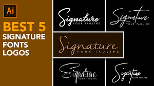 best 5 signature fonts logo design