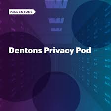 Dentons' Privacy Pod