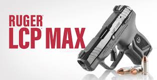 ruger lcp max centerfire pistol models
