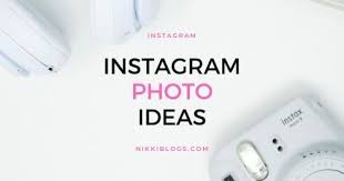 30 insram photo ideas you can take