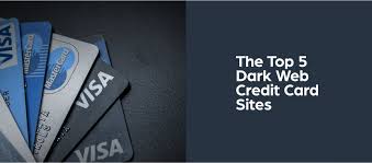 the top 5 deep and dark web credit card