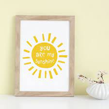 You Are My Sunshine Wall Art Gift For