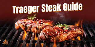 how to cook steak on traeger grill