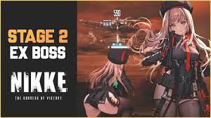 Stage 2: EX Boss Goddess Of Victory: NIKKE - YouTube