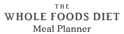The Whole Foods Diet Meal Planner