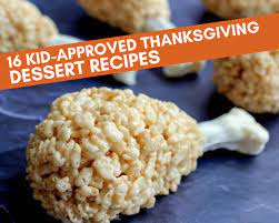 And first up is thanksgiving: 16 Kid Approved Thanksgiving Dessert Recipes Just A Pinch