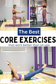 core ility exercises better than