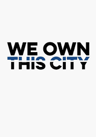 We Own This City (TV Miniseries) (2022 ...