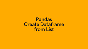 pandas create a dataframe from lists