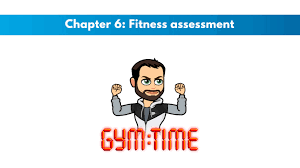 Nasm 6th Edition Chapter 6 Fitness Assessment