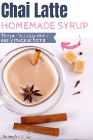 chai latte with easy homemade syrup