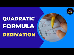 Derivation Of Quadratic Formula Class
