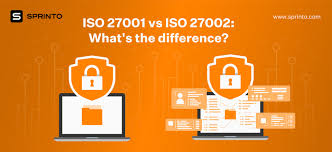 iso 27001 vs 27002 what s the