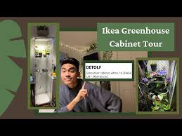Ikea Greenhouse Cabinet Tour Detolf