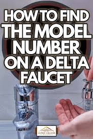 model number on a delta faucet