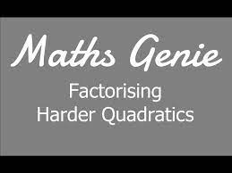 Factorising Quadratics