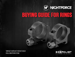 How To Pick The Best Rings For Your Rifle And Nightforce
