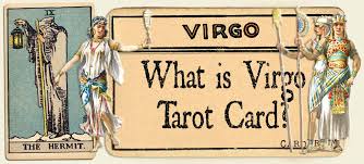 You have a decision ahead of you, and it's very hard for you to see which is the better of the choices. Virgo Tarot Reading Personality And Love Insights Cardarium