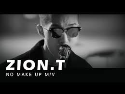 hd繁中字 zion t 자이언티 no make