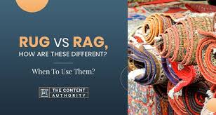 rug vs rag how are these diffe
