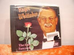 937,393 likes · 166,709 talking about this. Roger Whittaker The Last Farewell Live Nos Cd Sale At Kusera